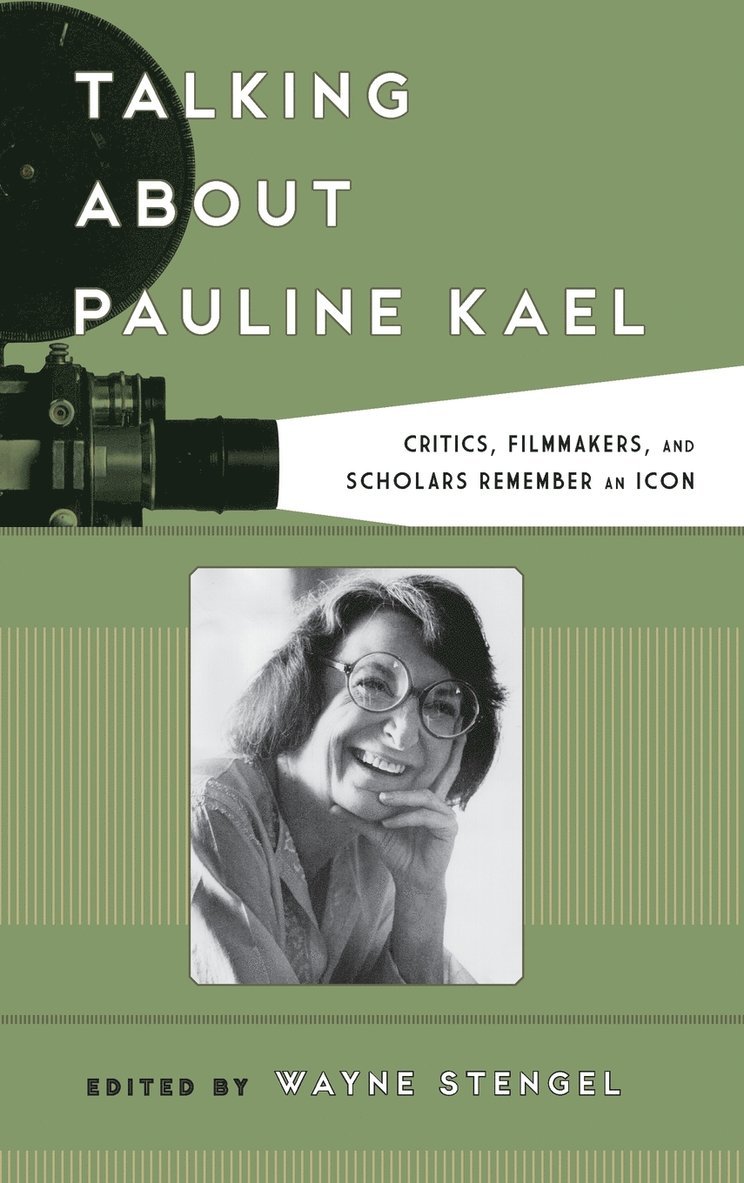 Talking about Pauline Kael 1