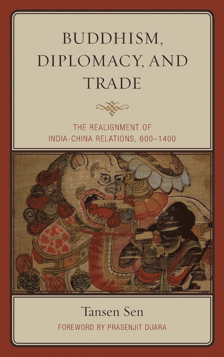 Buddhism, Diplomacy, and Trade 1