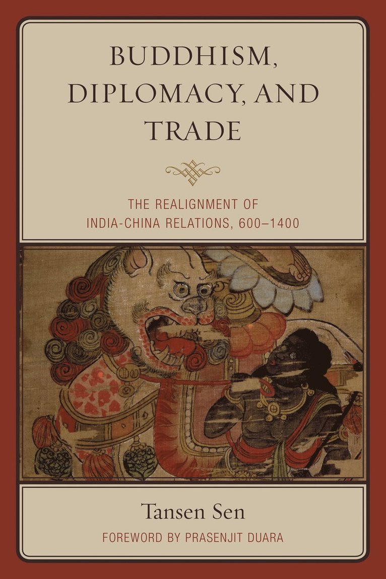 Buddhism, Diplomacy, and Trade