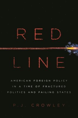 P. J. Crowley, P J Crowley - Red Line, Inbunden
