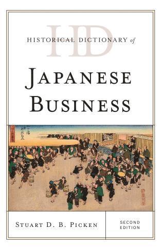 bokomslag Historical Dictionary of Japanese Business