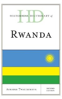 bokomslag Historical Dictionary of Rwanda