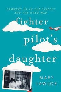 bokomslag Fighter Pilot's Daughter
