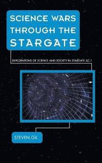 bokomslag Science Wars through the Stargate