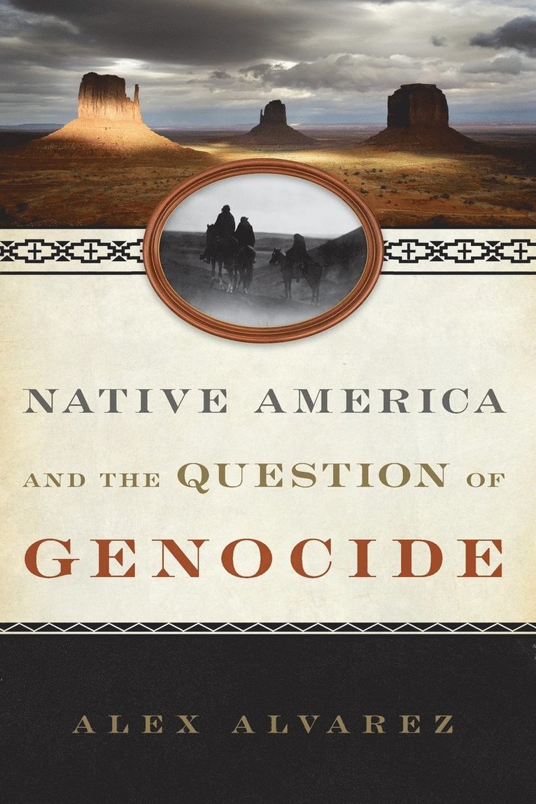 Native America and the Question of Genocide 1