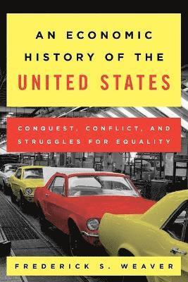 An Economic History of the United States 1