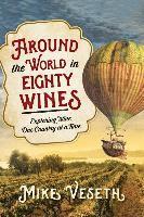 Around the World in Eighty Wines 1