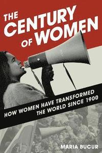 bokomslag The Century of Women