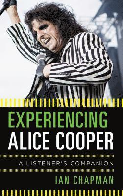 Experiencing Alice Cooper