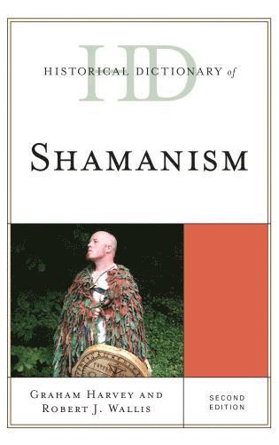 Historical Dictionary of Shamanism
