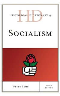 bokomslag Historical Dictionary of Socialism