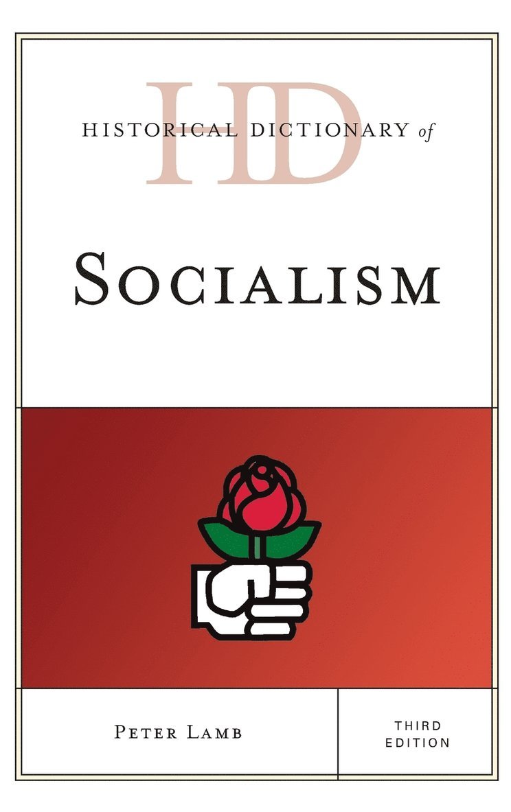 Historical Dictionary of Socialism
