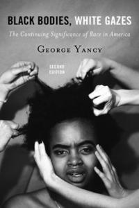 bokomslag Black Bodies, White Gazes