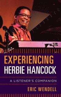 bokomslag Experiencing Herbie Hancock