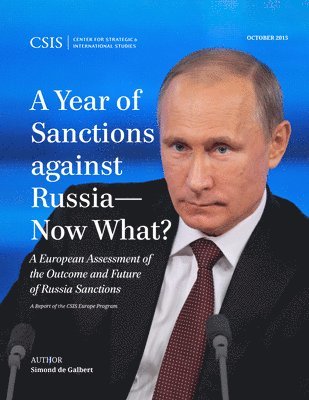 A Year of Sanctions against RussiaNow What? 1