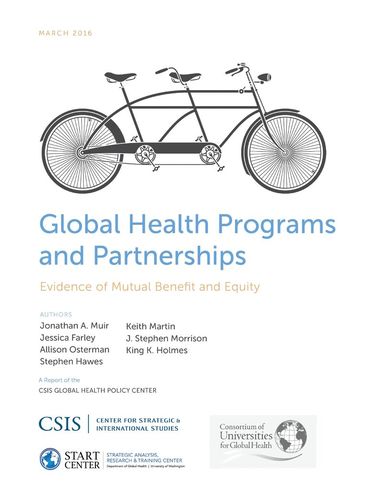 Jonathan A. Muir, Jessica Farley, Allison Osterman, Stephen E. Hawes, Keith Martin, J. Stephen Morrison, King K. Holmes - Global Health Programs and Partnerships, Häftad
