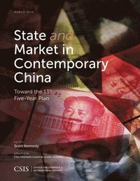bokomslag State and Market in Contemporary China