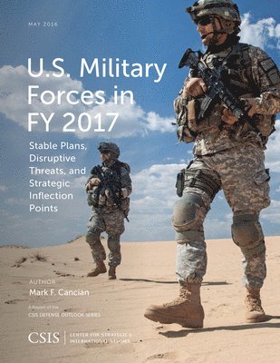 U.S. Military Forces in FY 2017 1