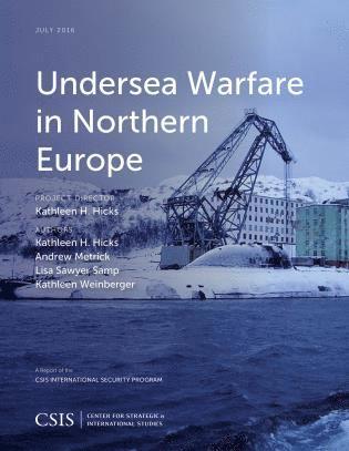 bokomslag Undersea Warfare in Northern Europe