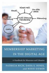 bokomslag Membership Marketing in the Digital Age