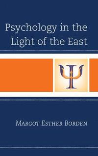 bokomslag Psychology in the Light of the East