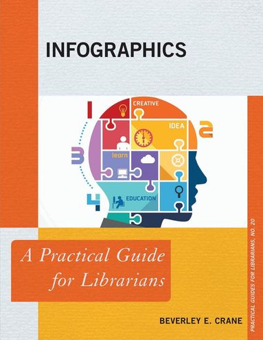 Beverley E. Crane - Infographics, Inbunden