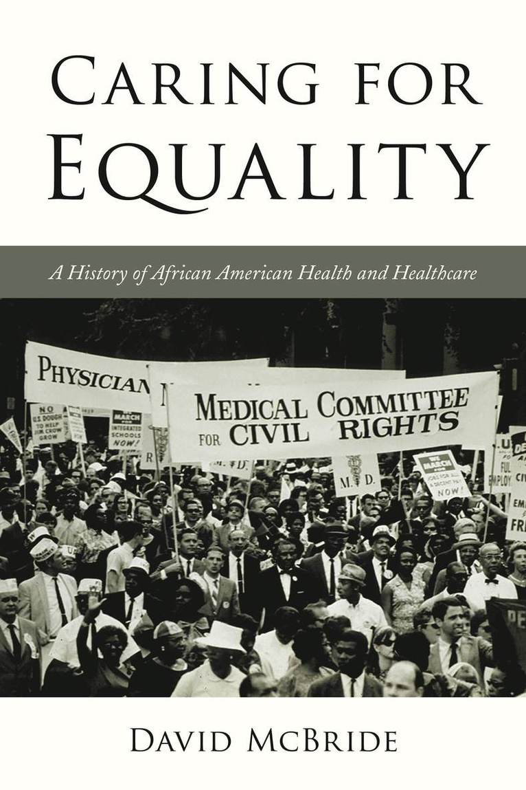 David McBride, Jacqueline M. Moore - Caring for Equality, Inbunden