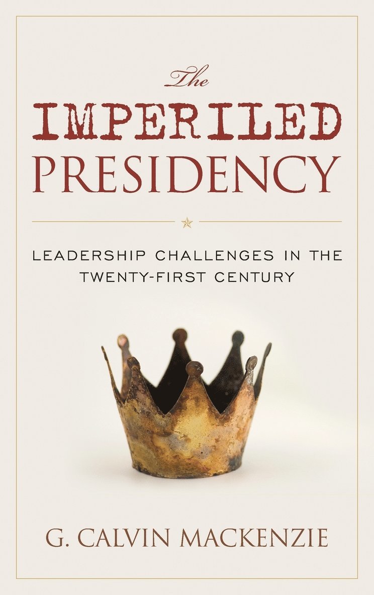 The Imperiled Presidency 1