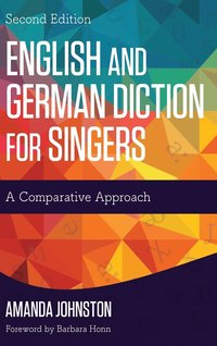 bokomslag English and German Diction for Singers