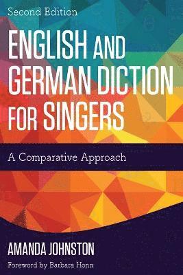 bokomslag English and German Diction for Singers