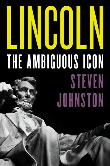 Steven Johnston - Lincoln, Inbunden