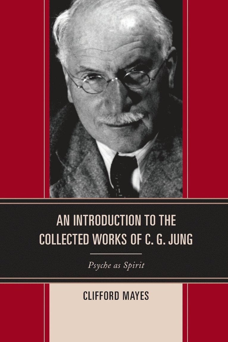 An Introduction to the Collected Works of C. G. Jung 1