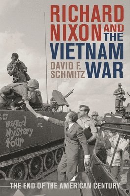 bokomslag Richard Nixon and the Vietnam War