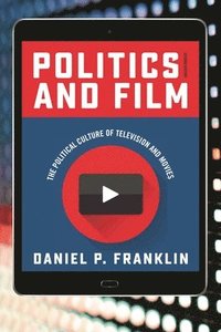 bokomslag Politics and Film