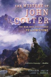 bokomslag Mystery of John Colter