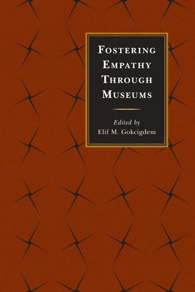 bokomslag Fostering Empathy Through Museums