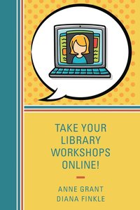 bokomslag Take Your Library Workshops Online!