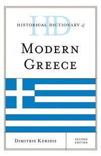 bokomslag Historical Dictionary of Modern Greece