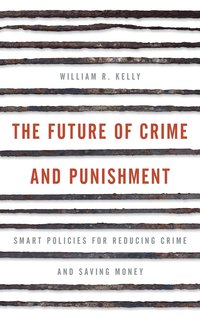 bokomslag The Future of Crime and Punishment