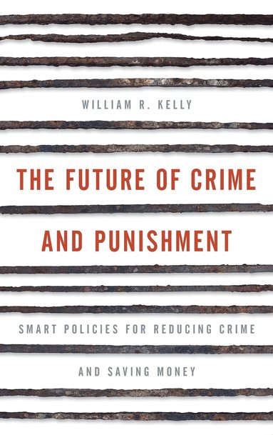 bokomslag The Future of Crime and Punishment