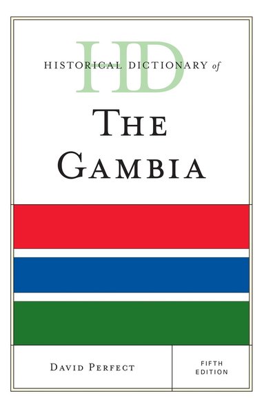 bokomslag Historical Dictionary of The Gambia