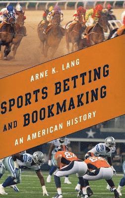 Sports Betting and Bookmaking 1