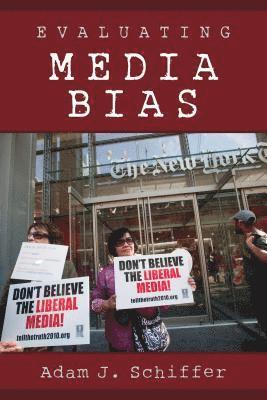 Evaluating Media Bias 1