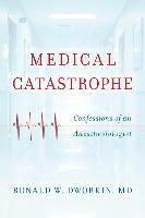 bokomslag Medical Catastrophe
