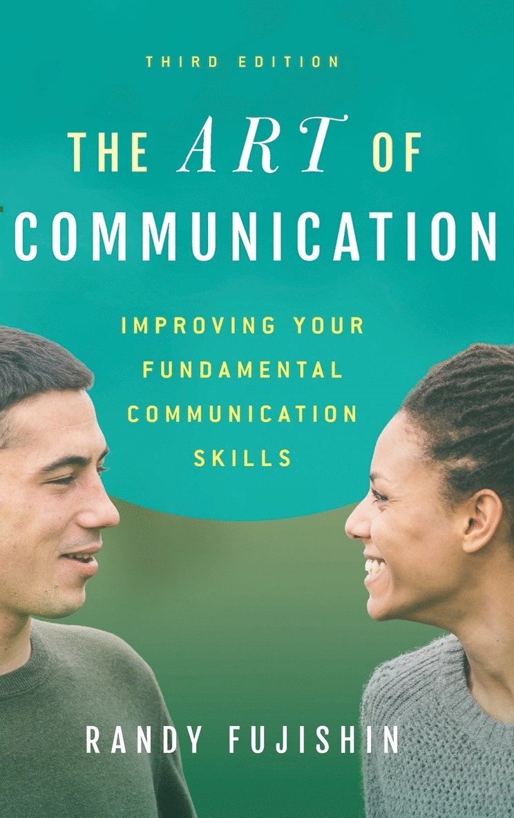 Randy Fujishin - The Art of Communication, Inbunden