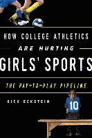 bokomslag How College Athletics Are Hurting Girls' Sports