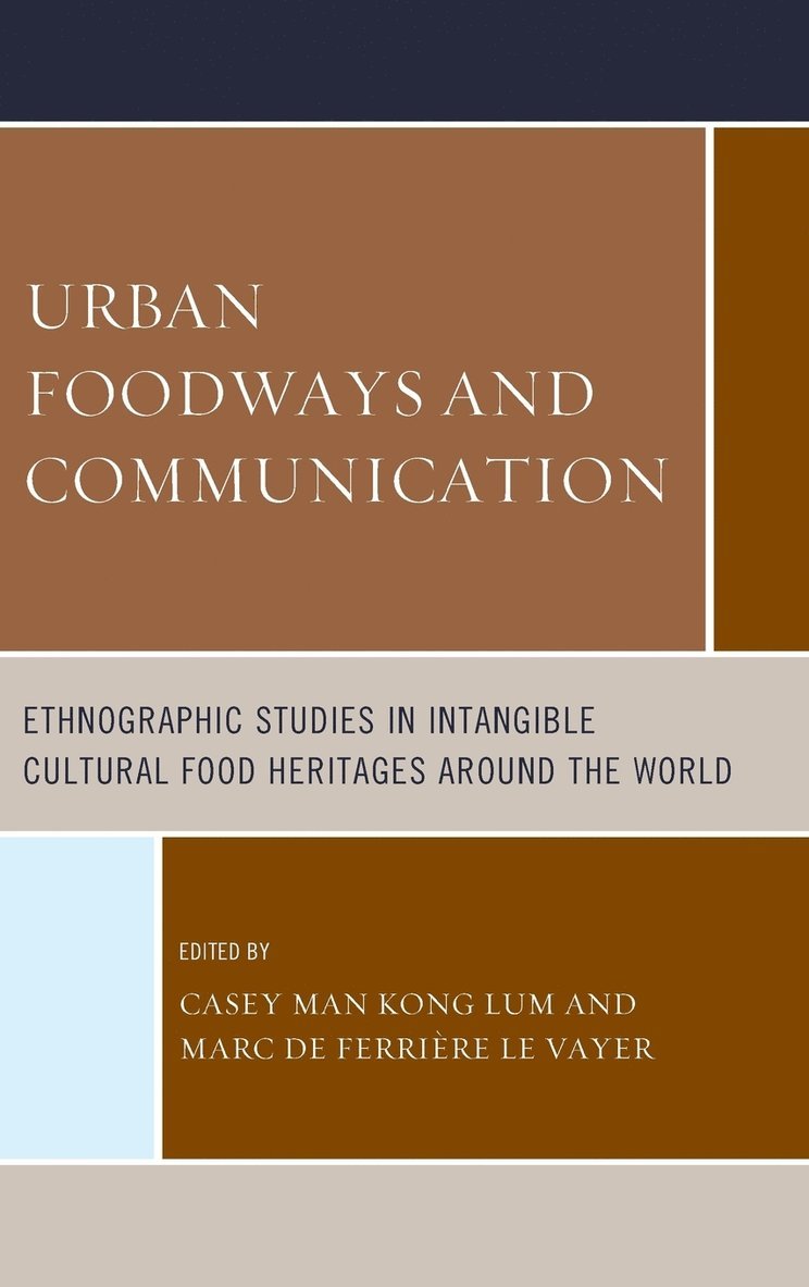 Urban Foodways and Communication 1