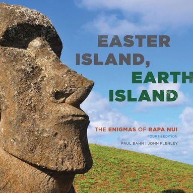 Paul Bahn, John Flenley - Easter Island, Earth Island, Inbunden