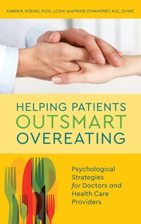 bokomslag Helping Patients Outsmart Overeating