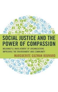bokomslag Social Justice and the Power of Compassion